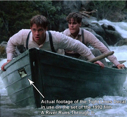 Tight Line Decal in the Movies!